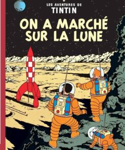 On a marché sur la lune