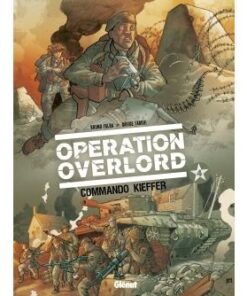 Opération Overlord - Tome 04