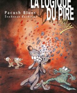 Pacush Blues - Tome 08