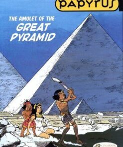 Papyrus - tome 6 The Amulet of the Great Pyramid