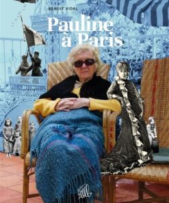 Pauline à Paris - Nouvelle édition