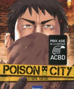 Poison City T02