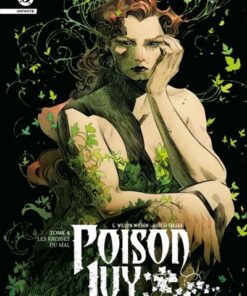 Poison Ivy Infinite Tome 4