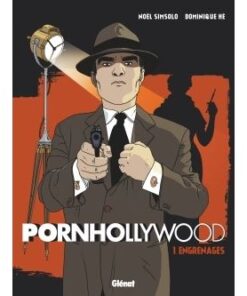 Pornhollywood - Tome 01