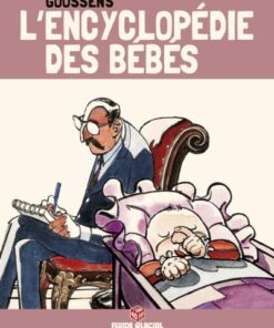 L'Encyclopédie des bébés - Tome 03 (Edition 40 ans)