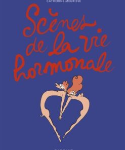 Scènes de la vie hormonale - Tome 0 - Scènes de la vie hormonale