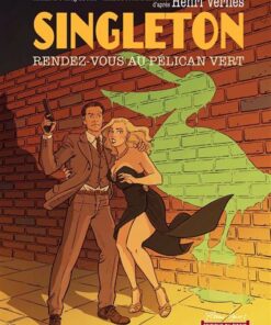Singleton - Rendez-vous au Pélican vert (BD)