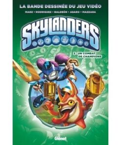 Skylanders - Tome 03