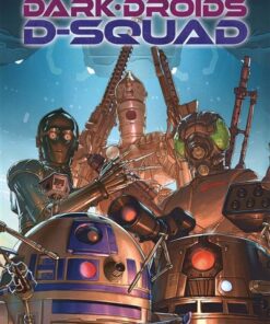 Star Wars - Dark Droids : D-Squad