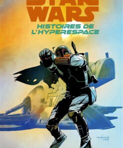 Star Wars - Histoires de l'Hyperspace T02