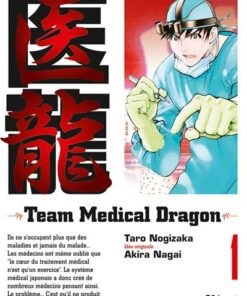 Team Medical Dragon - Tome 01