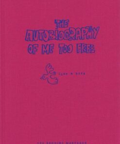 The Autobiography of me too, free