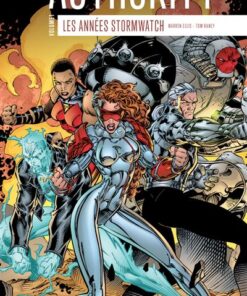 The authority : Les années Stormwatch - Tome 1