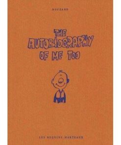 The Autobiography of me too