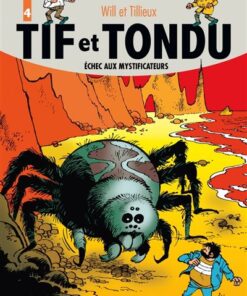 Tif et Tondu - L'intégrale - Tome 4 - Échec aux mystificateurs