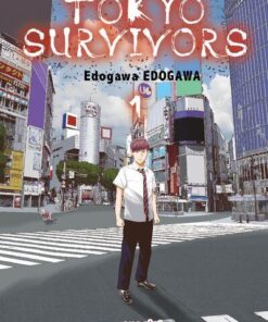 Tokyo Survivors - Tome 1 (VF)