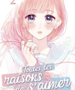 Toutes les raisons de s'aimer - Tome 2 (VF)