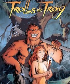 Trolls de Troy T04