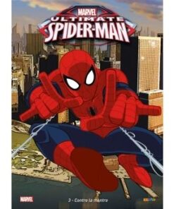 Ultimate spider-man t03 : contre la montre