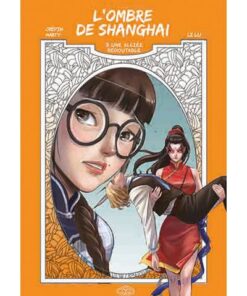 L'ombre de shangai t3 - une alliee redoutable