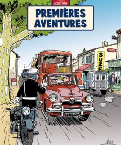 Une aventure de jacques gipar premieres aventures