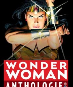 WONDER WOMAN ANTHOLOGIE - Tome 0