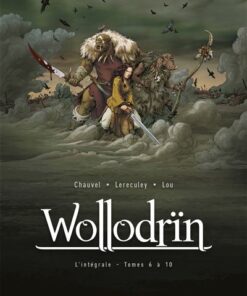 Wollodrïn - Intégrale T06 à T10