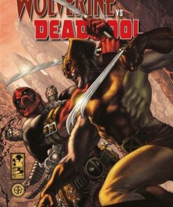 Wolverine Vs. Deadpool : Le loup sort du bois