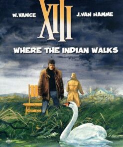 XIII - tome 2 Where the Indian walks