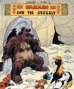 Yakari - tome 4 And the Grizzly - Tome 4