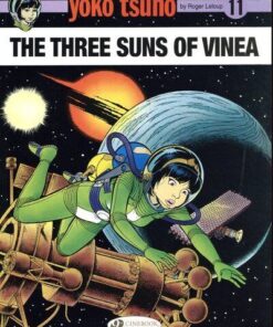 Yoko Tsuno - tome 11 The Three suns of Vinea