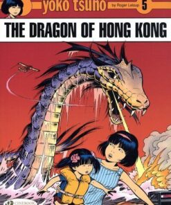 Yoko Tsuno - tome 5 The dragon of Hong Kong