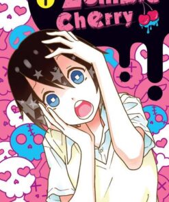 Zombie Cherry - tome 1