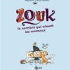 Zouk, Tome 04