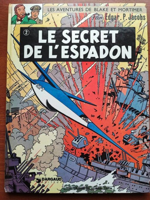 Blake et Mortimer - T2 - Le secret de l'Espadon 1974