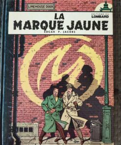 Blake et Mortimer - T5 - La marque jaune - 1970