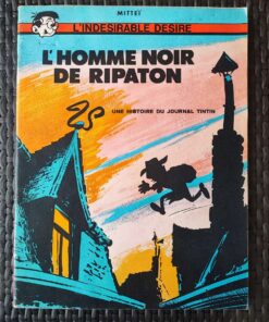 L'indémodable Désiré - T2 - L'homme noir de Ripaton - EO