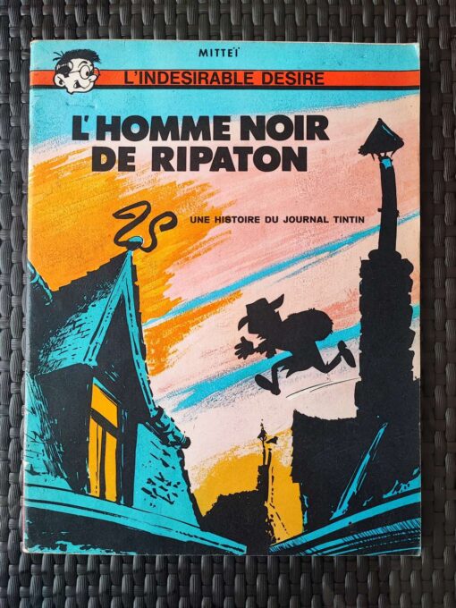 L'indémodable Désiré - T2 - L'homme noir de Ripaton - EO