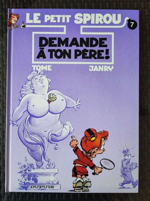 Le Petit Spirou - T7 - Demande à ton père ! - OK