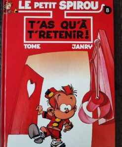 Le Petit Spirou - T8 - T'as qu'à t'retenir ! - EO