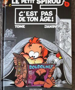 Le Petit Spirou - T9 - C'est pas de ton âge ! - EO