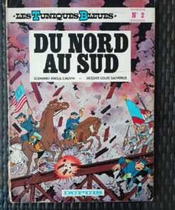 Les Tuniques Bleues - T2 - Du nord au sud - Réédition