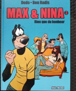 Max & Nina - T3 - Rien que du bonheur - EO