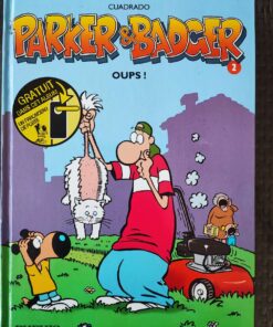 Parker et Badger - T2 - Oups !