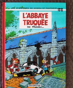 Spirou et Fantasio - T22 - L'Abbaye truquée