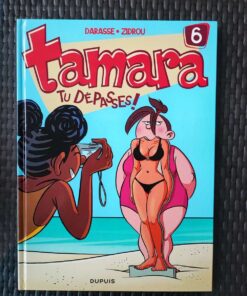 Tamara - T6 - Tu dépasses !