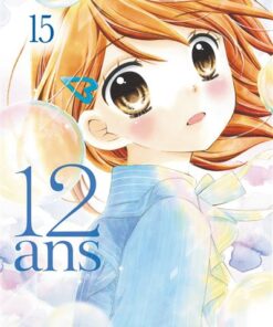 12 ans - Tome 15