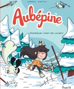 Aubépine - Tome 3 - Pourquoi tant de laine ?