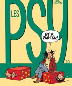 Les Psy - Tome 10 - et à part ça ?