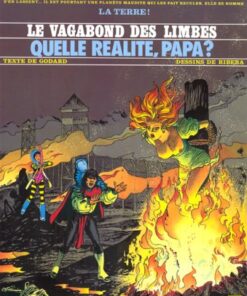 Le Vagabond des Limbes, tome 6 : Quelle réalité, papa?